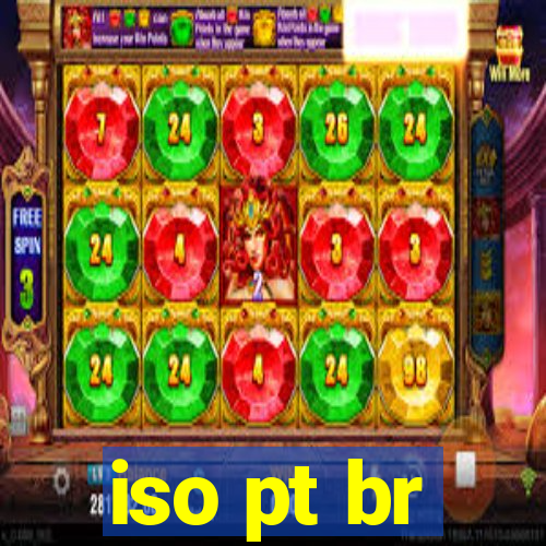 iso pt br